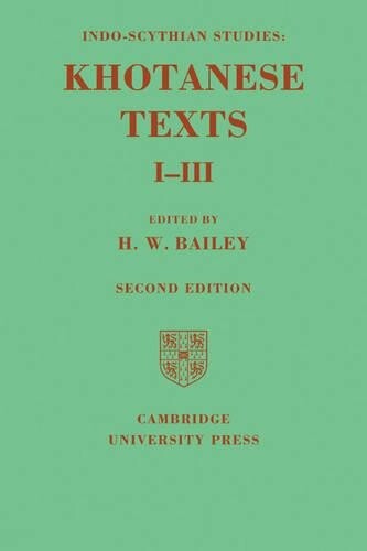 Thumbnail - H. W. Bailey Indo-scythian Studies: Being Khotanese Texts Volume I