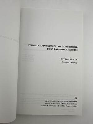 Feedback and Organization Development : Using Data-Based Methods