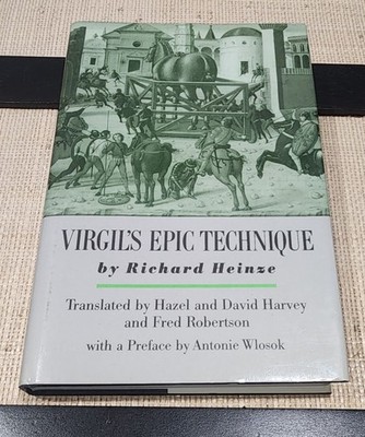 Virgil's Epic Technique by Richard Heinze
