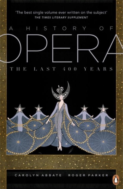 A History Of Opera : The Last Four Hundred Years Carolyn Abbate - Image 3