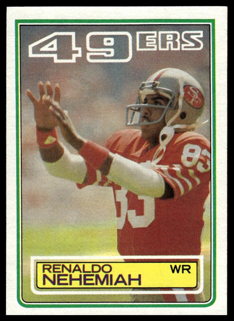 1983 Topps Renaldo Nehemiah #171 🔥 Rookie San Francisco 49ers