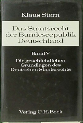 Das Staatsrecht der Bundesrepublik Deutschland, 5 Bde. in Tl.-Bdn