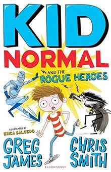 Kid Normal and the Rogue Heroes von James, Greg | Buch | Zustand gut