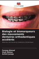 Farooq Ahmad (U. A.) | Biologie Et Biomarqueurs Des Mouvements Dentaires...
