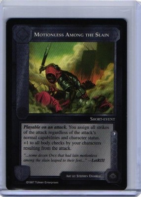 Motionless Among The Slain - Middle Earth CCG card (1997 ICE) MECCG Lidless Eye