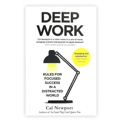 Deep Work English Book By Cal Newport Rules for Focused Success In A Distracted