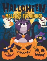 Halloween Malbuch FüR Kinder Ab 4 Jahren, Malbuch FüR Jungen & MäDchen