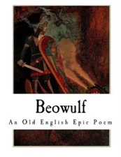 Beowulf: An Old English Epic Poem