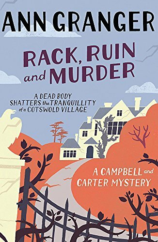 Rack, Ruin and Murder (Campbell & Carter Mystery 2) By Ann Gran .9780755349111
