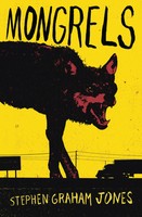 Mongrels PB | Stephen Graham Jones | Taschenbuch | Kartoniert / Broschiert