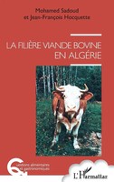 Mohamed Sadoud (U. A.) | La FilièRe Viande Bovine En AlgéRie | Taschenbuch