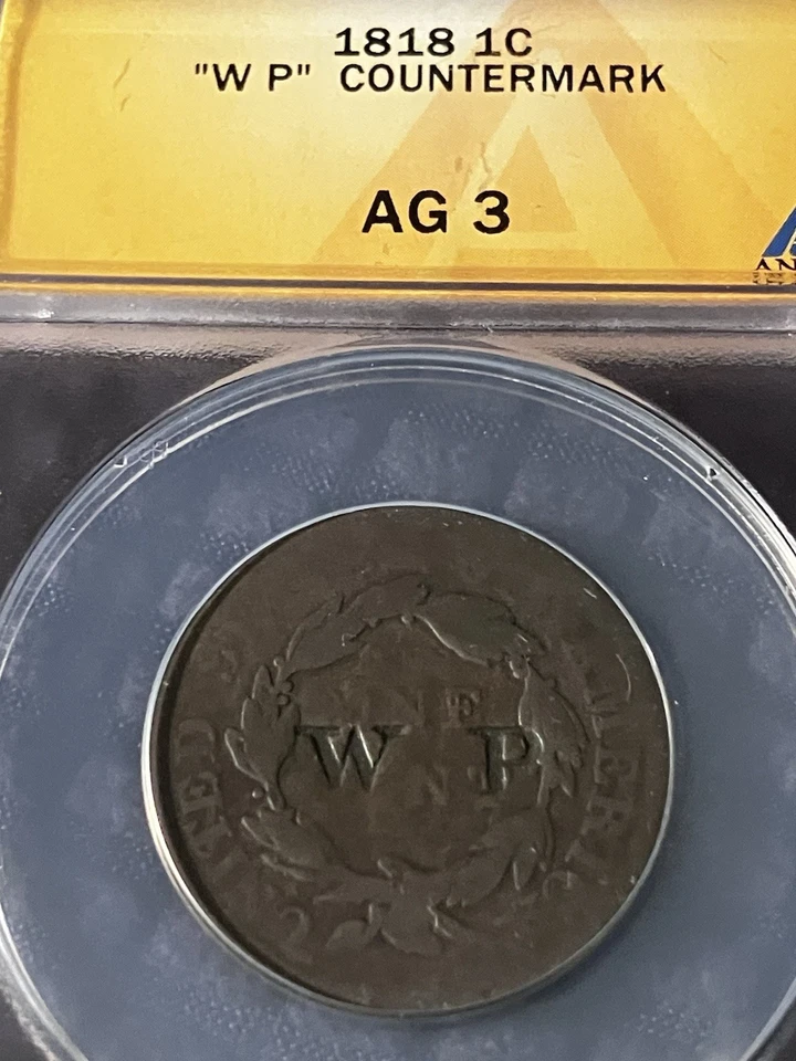 Contador de doscientos años estampado 1818 centavo grande. Estampado: W.P. Clasificado ANACS Foto 3 de 4