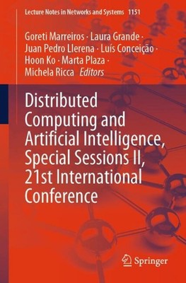 Distributed Computing and Artificial Intelligence, Special Sessions II, 21st Int