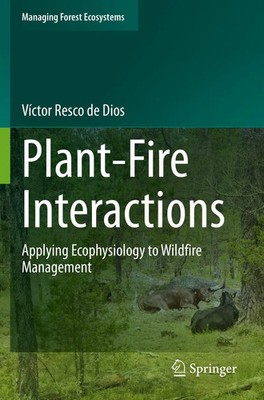 Víctor Resco de Dios | Plant-Fire Interactions | Taschenbuch | Englisch (2021)