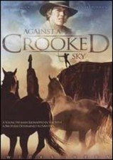 Against a Crooked Sky by Earl Bellamy: Used