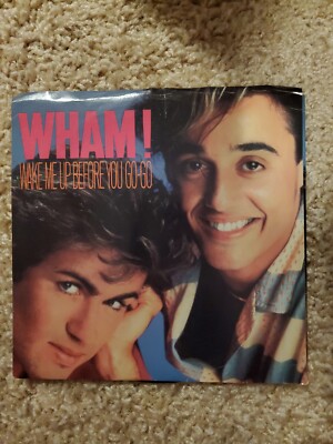 WHAM! Wake Me Up Before You Go-Go 45 rpm single in orig Picture Sleeve