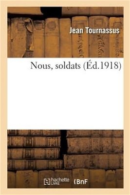Nous, Soldats (Paperback or Softback)