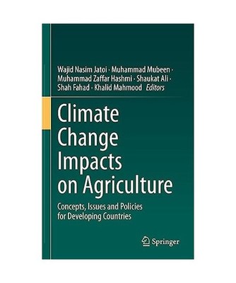 Climate Change Impacts on Agriculture: Concepts, Issues and Policies for Develop