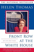 Front Row At The White House My Life And Times Helen Thomas Taschenbuch Englisch
