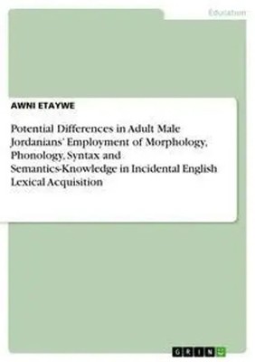 Awni Etaywe | Potential Differences in Adult Male Jordanians' Employment of...