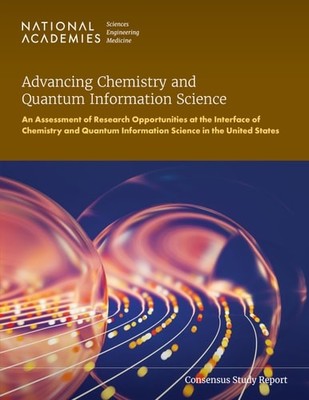 Advancing Chemistry and Quantum Information Science: An Assessment of Research O