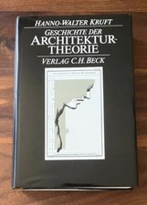 Geschichte der Architektur theorie Kruft Han ...