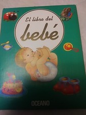 El Libro Del Bebe Spanish language baby book  Oceano