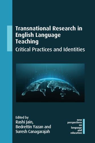 New Perspectives on Language and Education Ser.: Transnational Research in ...