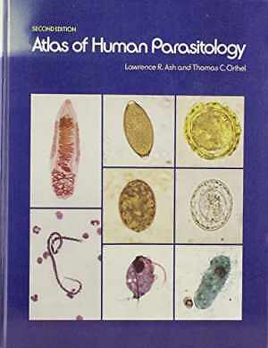 Atlas of Human Parasitology - Paperback, by Lawrence R. Ash - Good