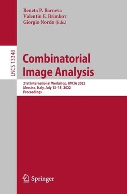Combinatorial Image Analysis - 9783031236112