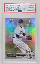 2017 Bowman Chrome Refractor MacKENZIE GORE RC CARD PSA 10 GEM MINT