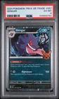 2024 POKEMON TRICK OR TRADE #057 GENGAR PSA 6