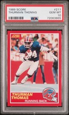 1989 SCORE #211 THURMAN THOMAS ROOKIE RC PSA 10