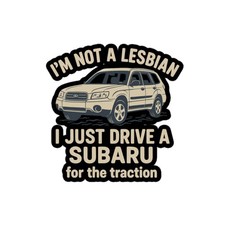 I'm Not A Lesbian Sticker Funny lesbian car decal. Unique Gift Idea