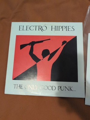 Electro Hippies The Only Good Punk Is A Dead One Vinyl