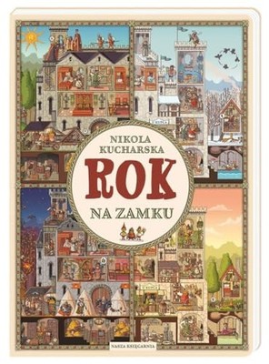 Rok na zamku, Kucharska, Nikola