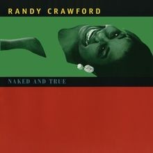 Naked  True von Crawford,Randy | CD | Zustand gut