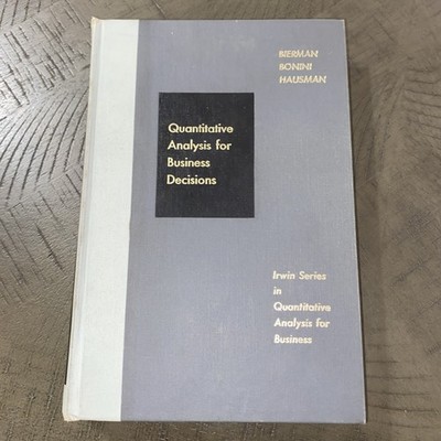 Quantitative Analysis for Business Decisions, Irwin, Revised Ed., 1965 EUC