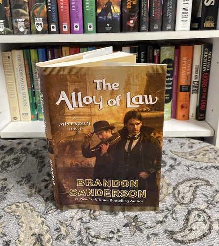 The Alloy of Law — Brandon Sanderson (2011, Hardcover) First Edition/Late, VG