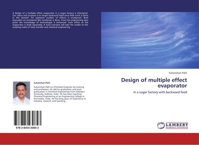 Design of multiple effect evaporator Sukanchan Palit