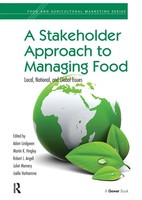 A Stakeholder Approach To Managing Food | Local, National, And Global Issues