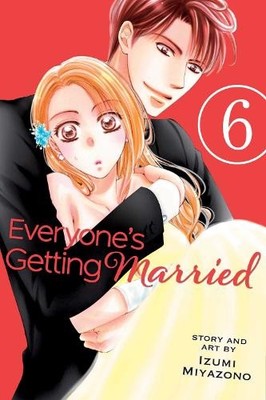 Izumi Miyazono Everyone's Getting Married, Vol. 6 (Paperback)