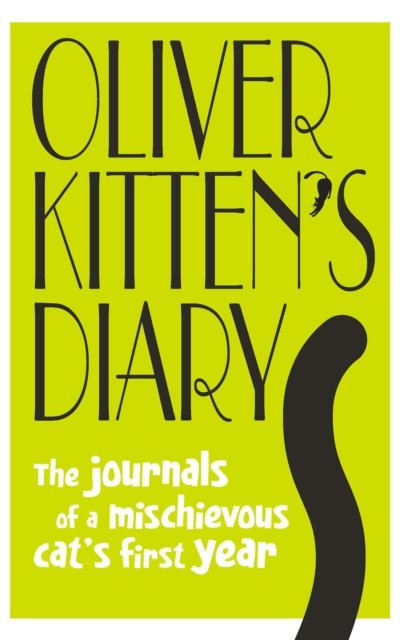 Oliver Kitten’s Diary by Gareth St John Thomas (Hardback Book)