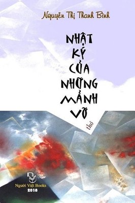 Nhat KY Cua Nhung Manh Vo by Binh Thi Thanh Nguyen (Vietnamese) Paperback Book