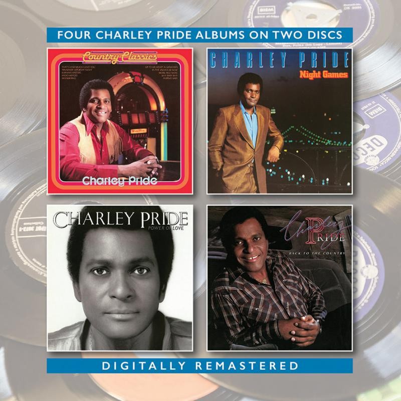 Charley Pride Country Classics / Night Games / Power Of Love / Back To The