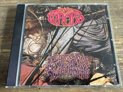 THE THROBS - The Language of Thieves and Vagabonds (1991) QUIREBOYS / BANG TANGO