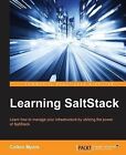 Learning SaltStack by Colton Myers (Paperback, 2015)