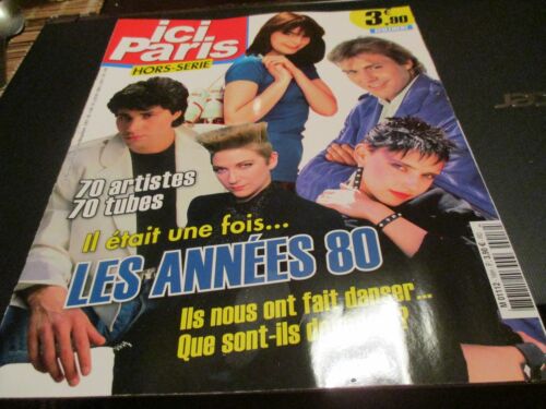 "ICI PARIS ANNEES 80" Jeanne MAS, Jean-Luc LAHAYE, Karen CHERYL, Elsa, Dorothee - 第 1/1 張圖片