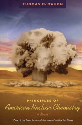 Principles of American Nuclear Chemistry by McMahon, Thomas
