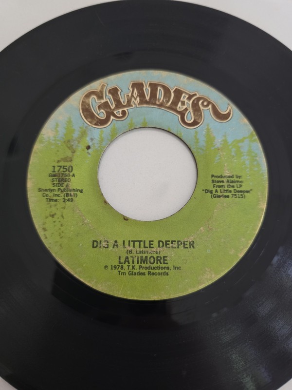 Latimore - Dig A Little Deeper / Let Me Go 45RPM VG